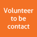 Volunteer to be a contact